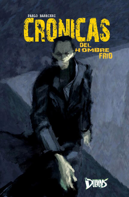 Crónicas del hombre frío 2013 Crónicas del hombre frío 2013