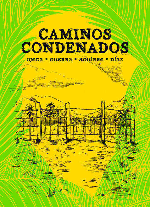 Caminos Condenados 2016 Caminos Condenados 2016